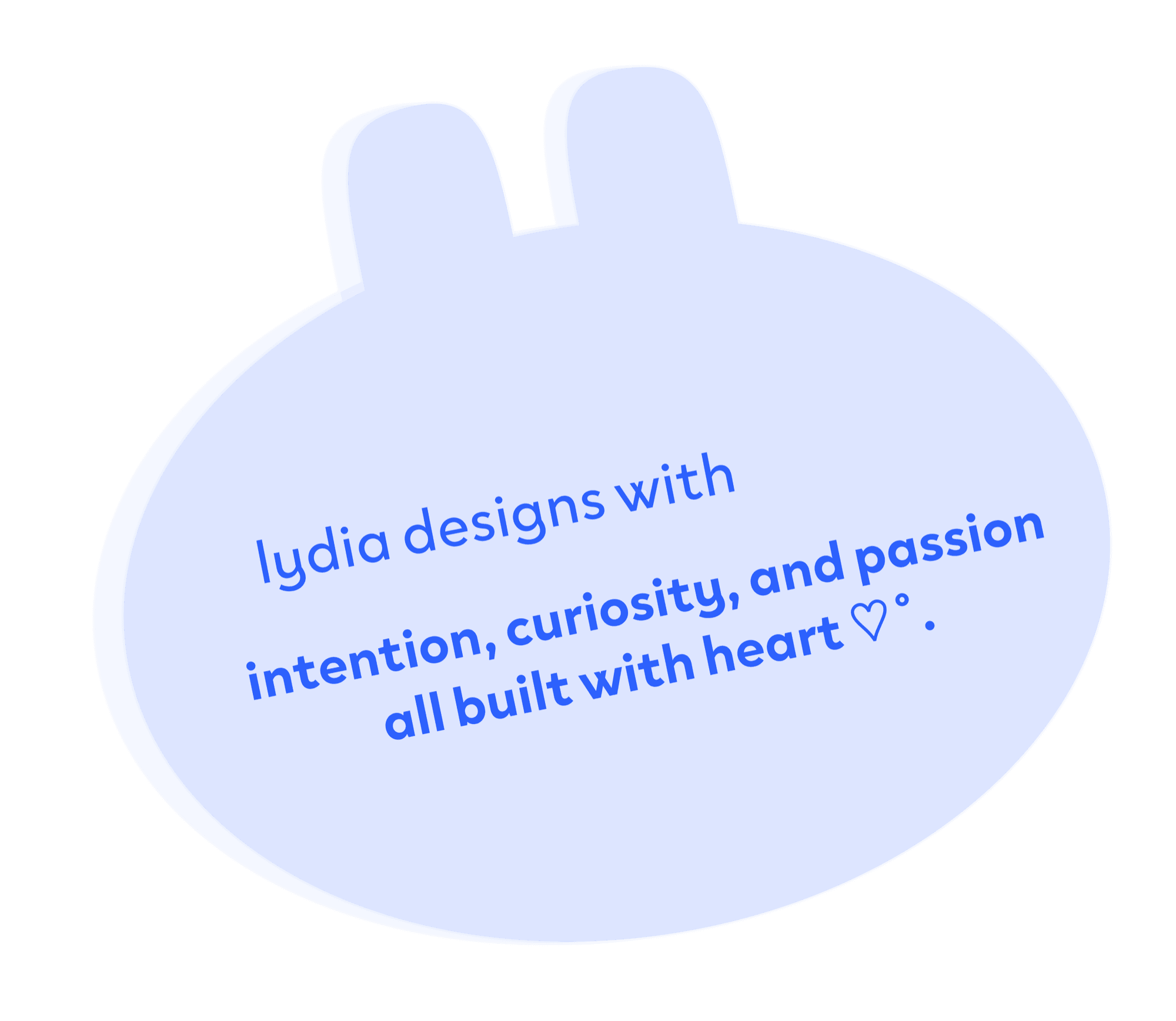 lydia designs with intention, curiosity, and passion